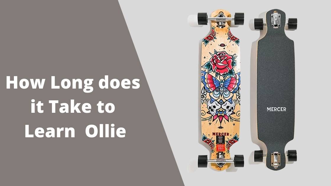 how long does it take to learn how to ollie