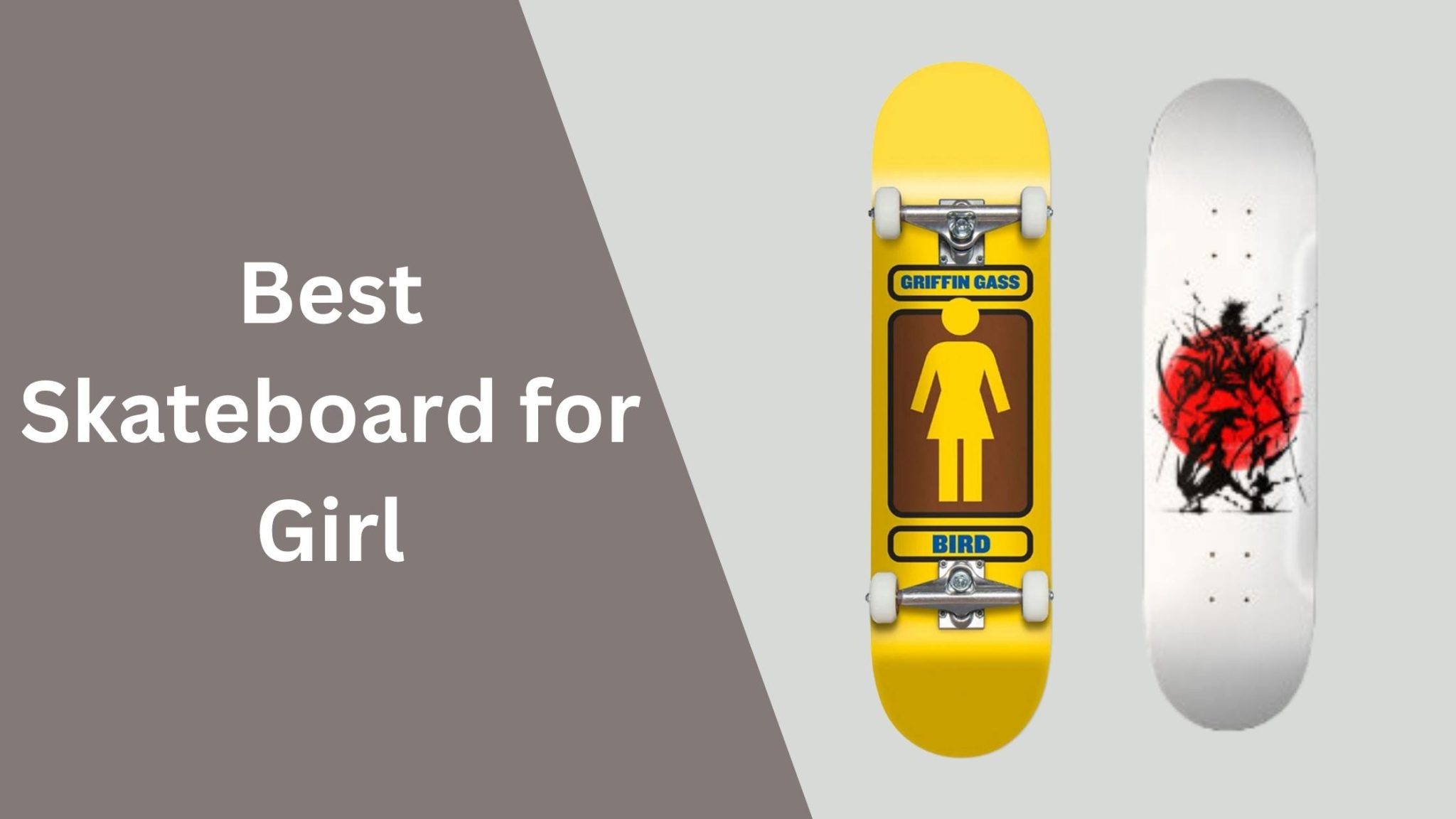 Best Skateboard for Girls Best Skateboards & Longboards