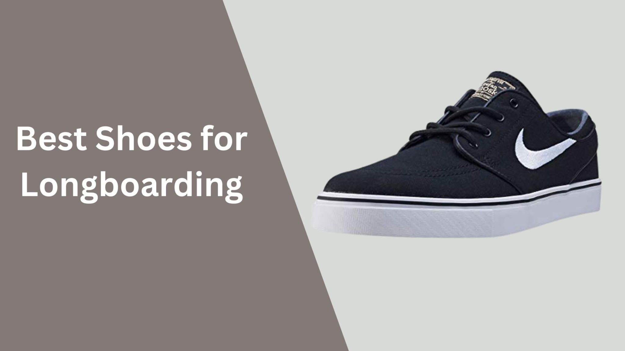 Best Longboarding Shoes Best Skateboards & Longboards